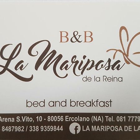 Bed and Breakfast La Mariposa De La Reina Ercolano Zewnętrze zdjęcie